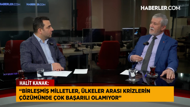 HABERİM 724 | TDD Başkanı Kanak: BM, ülkeler arası krizlerin çözümünde çok başarılı olamıyor